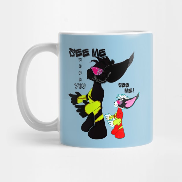 SEE ME when you SEE ME by Taz Maz Design